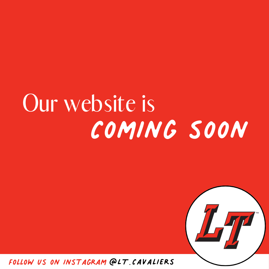 LT Cavaliers Coming Soon